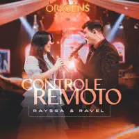 Controle Remoto — Rayssa e Ravel