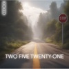 Two Five Twenty - One - Single