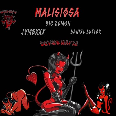 Maliciosa (Daniel Leytor, Jvmexxx, Kaelonthebeat & Young molly Remix) - Single