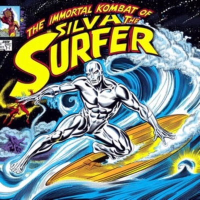 The Immortal Kombat Of The Silva Surfer