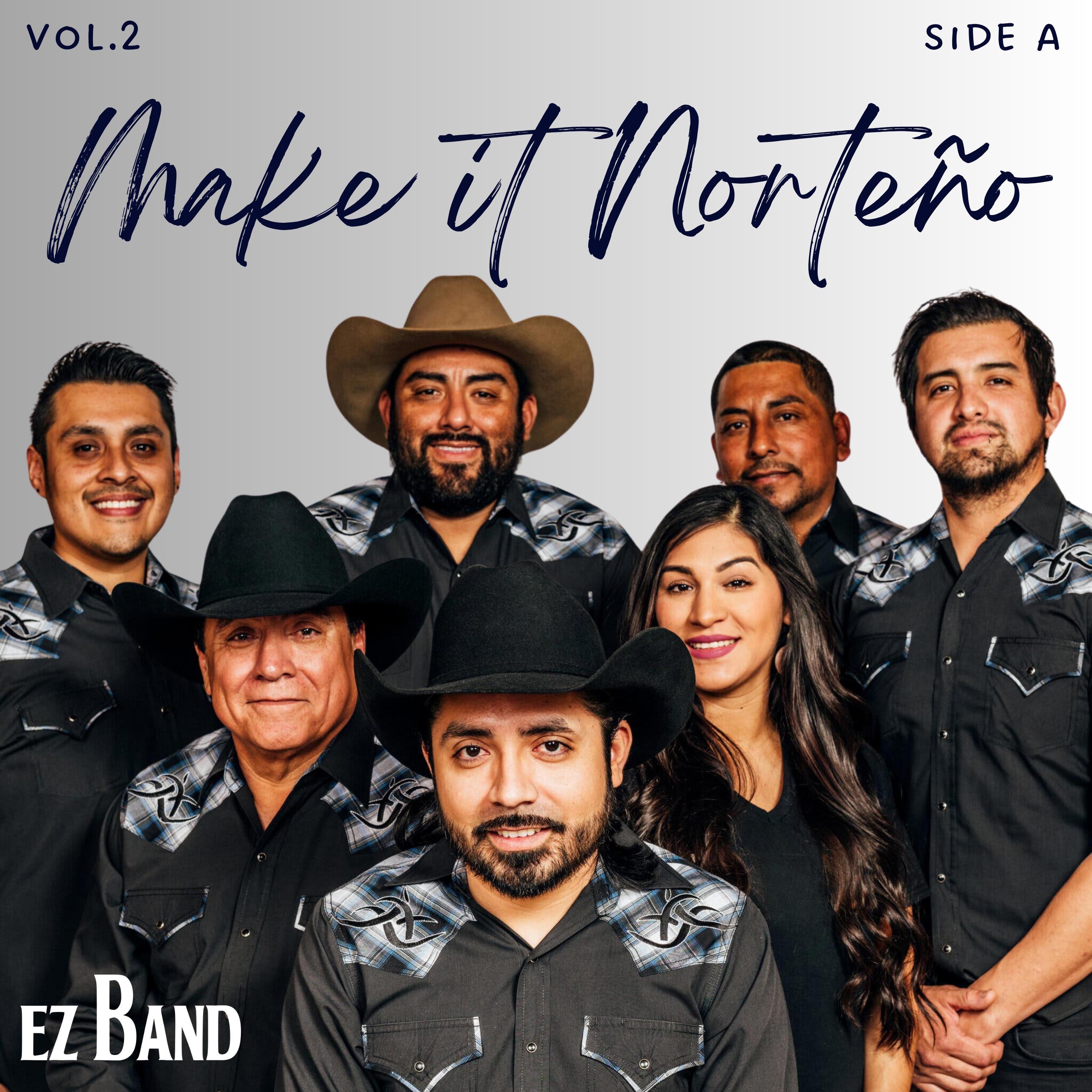 Make it Norteño Vol. 2 (Side A)