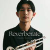 Reverberate - 児玉隼人