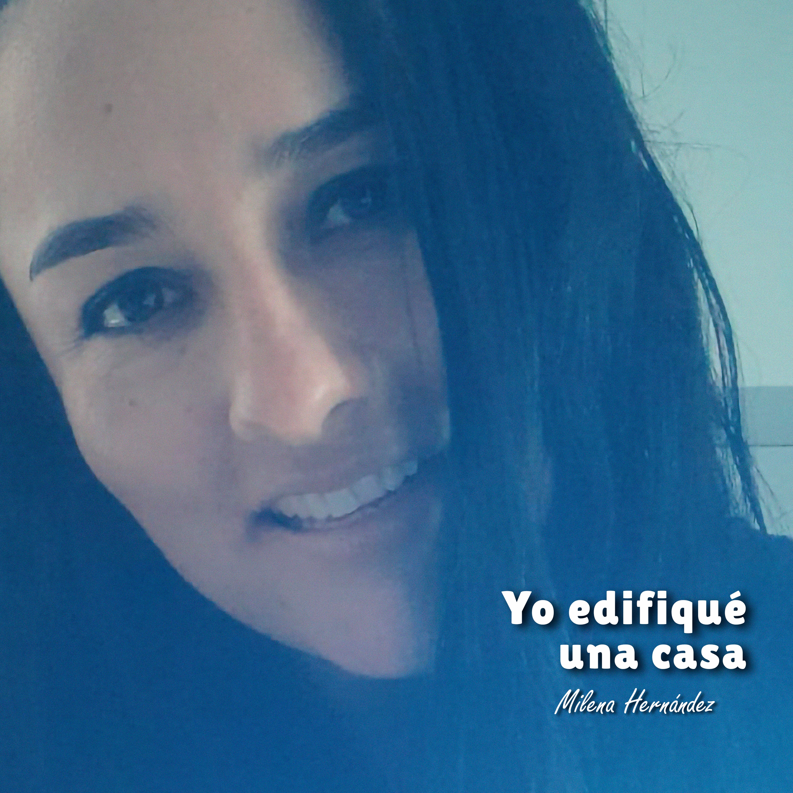 Yo Edifiqué una Casa - Single
