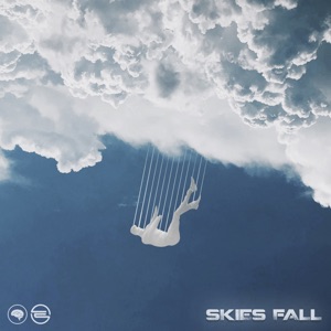 Skies Fall - Single