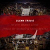 Never Wanna Leave - Single