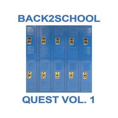 Back2School Quest, Vol. 1