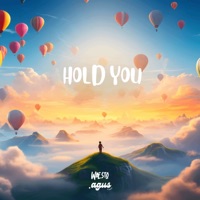 Hold You - Single - AgusAlvarez & Waesto