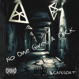 No One Gives A Fxck $CAPEGØAT & CVNTBLXXD