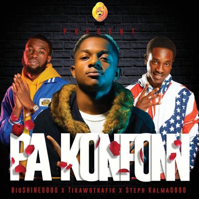 Pa Konfonn (feat. Tikawo Trafik) - Single