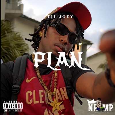 Plan (feat. Tii Joey) - Single