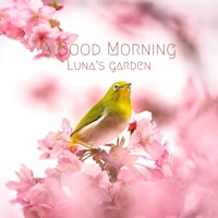 A Good Morning - Single - Luna's Garden