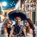 Amores con falsete - Single
