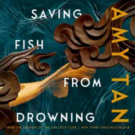 Saving Fish from Drowning (Unabridged)