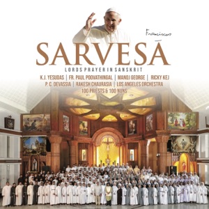 SARVESA (feat. Ricky Kej)