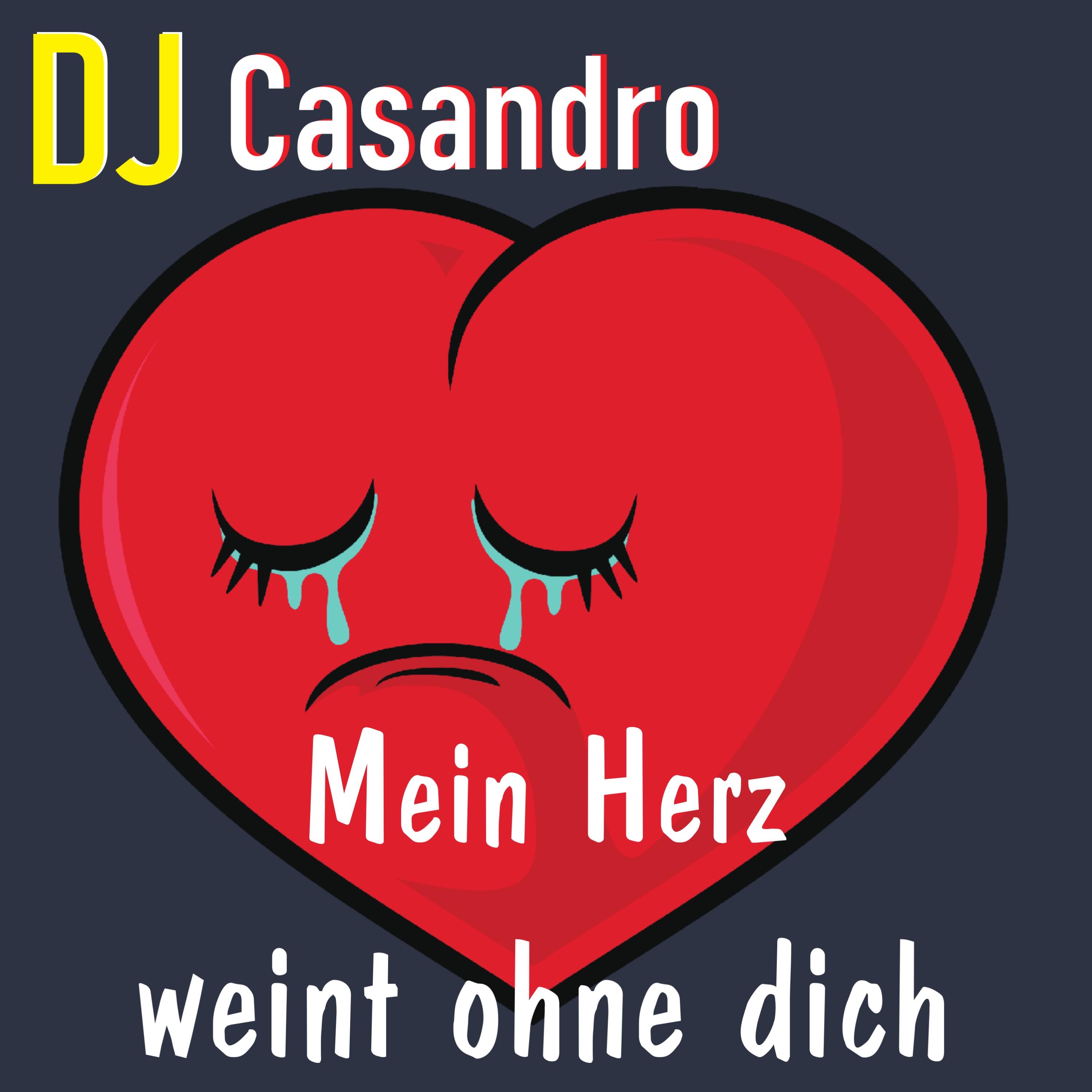 Mein Herz weint ohne dich - Single