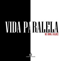 Vida Paralela - Single - Mc Doug