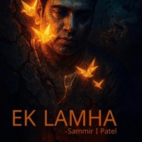 Ek Lamha - Single - Sammir I Patel