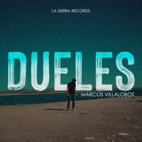 Dueles - Single - Marcos Villalobos