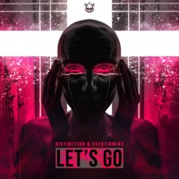 Let's go - Single - Distinction & EXEQTIONERZ