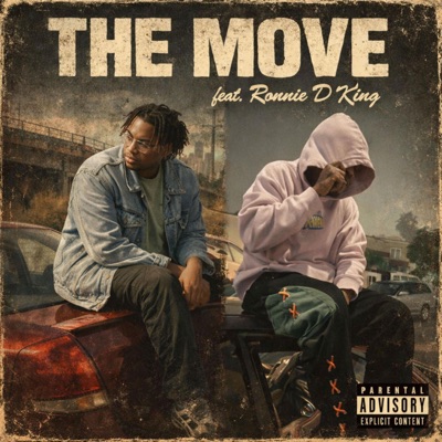 The Move (feat. Ronnie D King) - Single