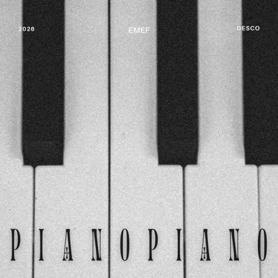 Piano Piano (feat. Desco) - EP