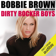 Dirty Rocker Boys (Unabridged)