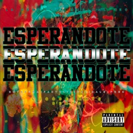 Esperandote (feat. DOTEFUMA, PACTO LIRICAL, KALE & PREK) LaDemenciaMusikal.Rec