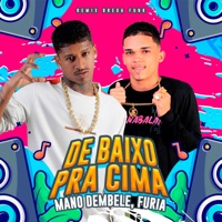 De Baixo pra Cima - Single - Mano Dembele & Furia