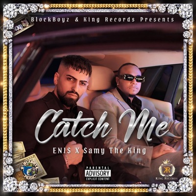 Catch Me (feat. Samy TheKing) - Single