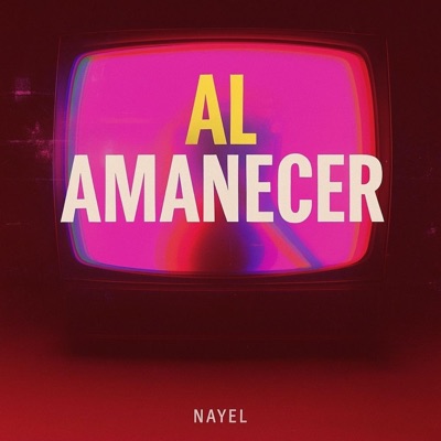 Al Amanecer (Nayel) - Single