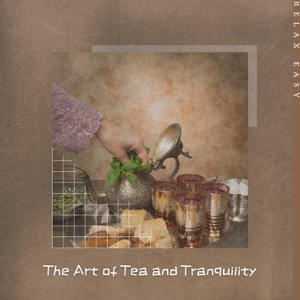 The Art of Tea and Tranquility