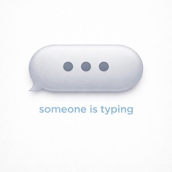 Someone Is Typing - EP