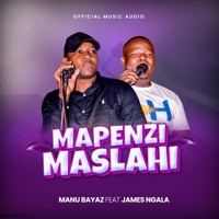 Mapenzi Maslahi (feat. James Ngala) - Single - Manu Bayaz