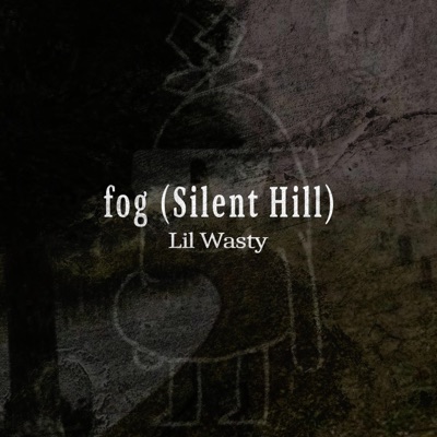 fog (Silent Hill) (feat. myss) - Single