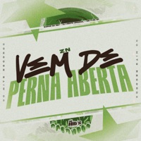 ZN Vem de Perna Aberta - Single - DJ Vento Original, Mc Furi Sp & ZXPHR DA DZ7