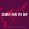 Sawan-Saki Jan Jan - Aninda Sunder Ghosh & Somashree Ghosh Dastidar lyrics