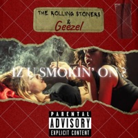 Smokin On - Single - Geezel & The Rolling Stoners