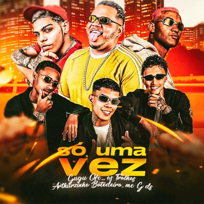 Só uma Vez (feat. MC G DS) - Single