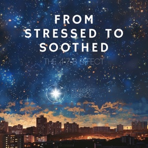 From Stressed to Soothed: The 4-7-8 Effect