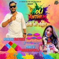 Holi Anthem (feat. Deep Sidhu) - Single - Ronak Rathee