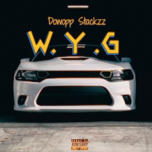 W.Y.G(Where You Goin)