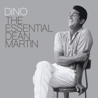 Dino: The Essential Dean Martin - Dean Martin