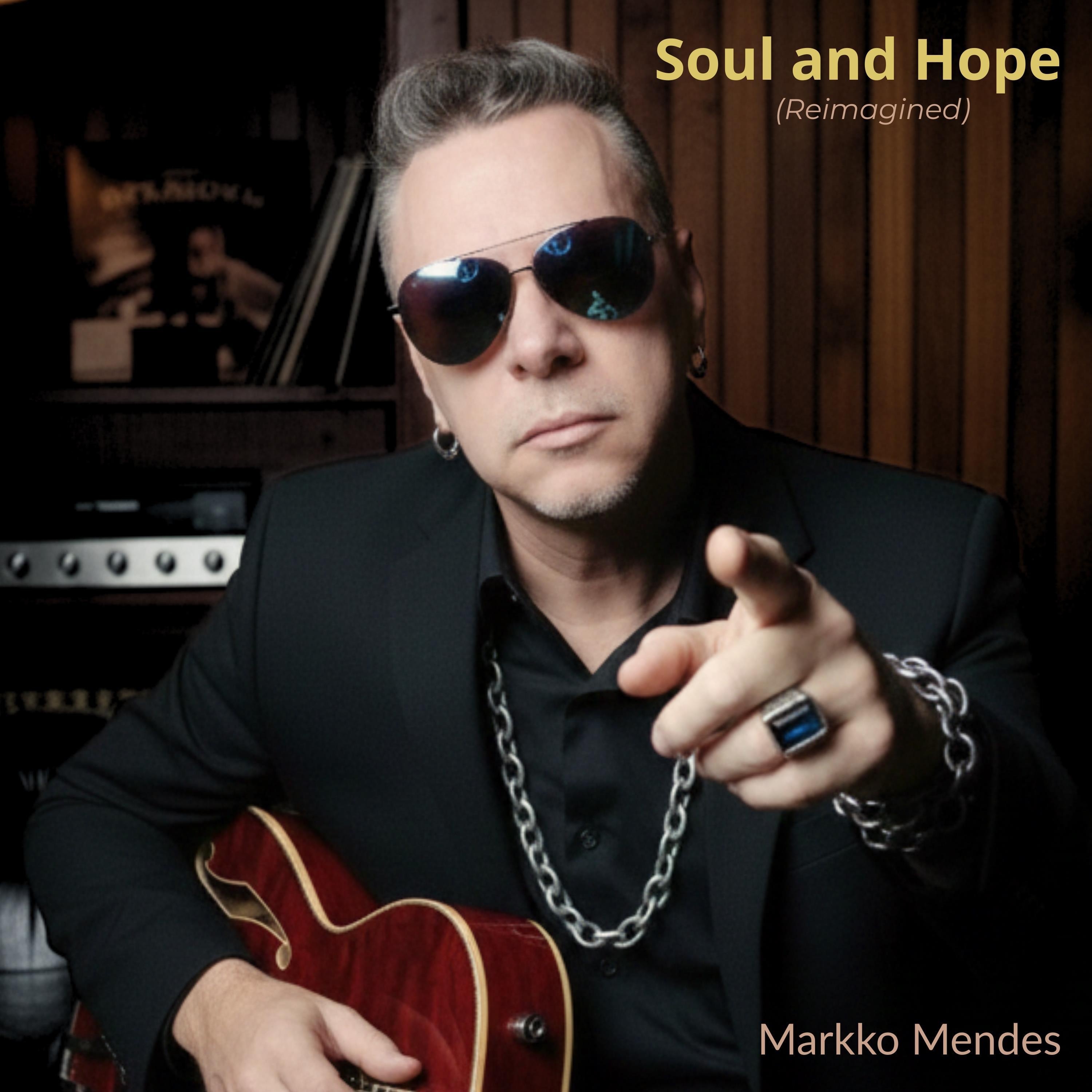 Soul and Hope (Reimagined) - Single