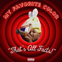 All Facts - Single - My Favorite Color
