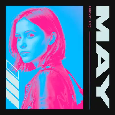 Ascolta 'May - Single' di Lumiert & Kiny