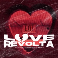Love Revolta - Single - Dimmierys, Yoruu & YVNAGA