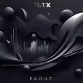 Listen to F.L.O.A.T. - Single by PLTX