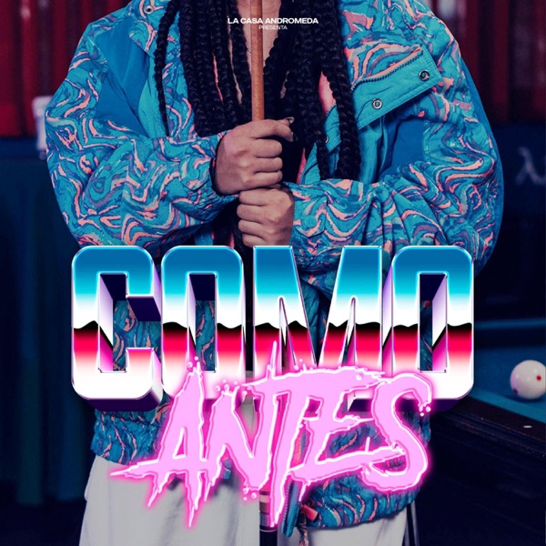Como Antes (feat. Faely Rmz, Leslie Soto, GIWAI, Ángel Astorga, Embiei, Roma Bandolero & FloyMx)