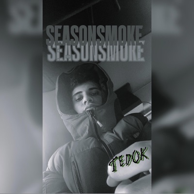 Season Smoke (Official Audio) - Single