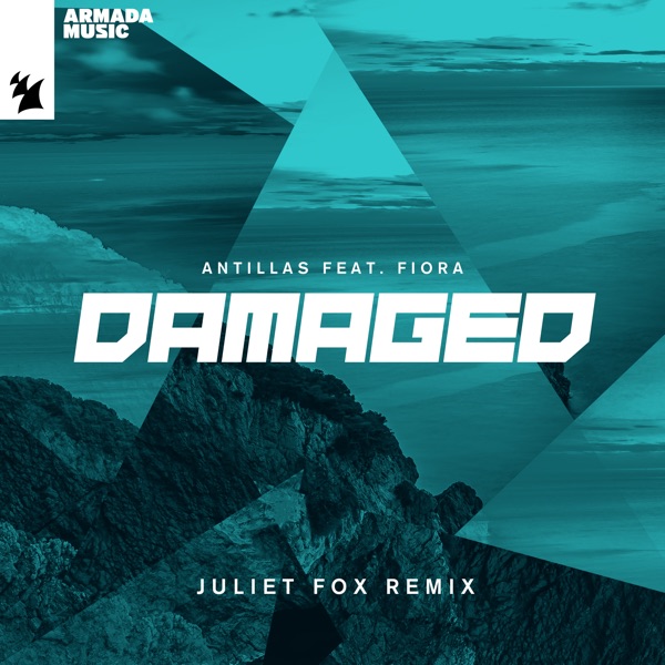 Damaged (feat. Fiora) [Juliet Fox Remix] - Single